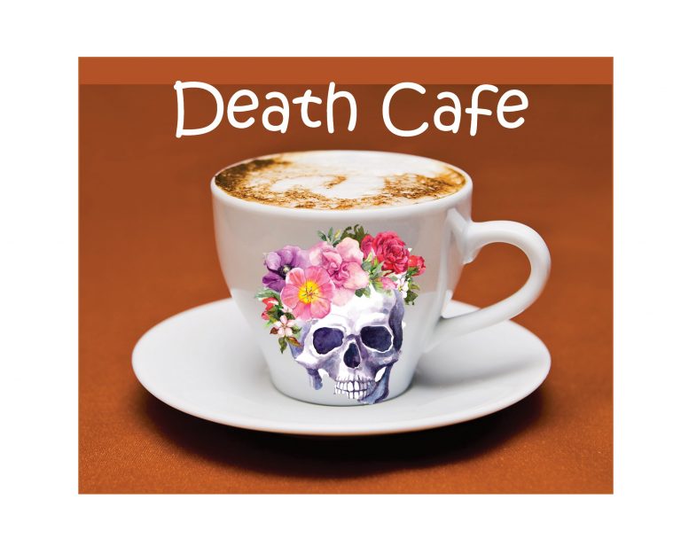 Death Cafe – I Talked About Death and It Didn’t Kill Me